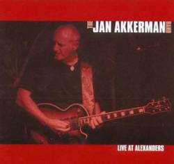 Jan Akkerman : Live at Alexanders